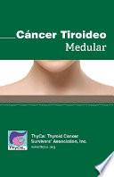 Cáncer Tiroideo Medular
