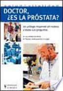 libro Doctor, ¿es La Próstata?