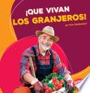 libro Que Vivan Los Granjeros! (hooray For Farmers!)