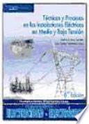 libro TÉcnicas Y Procesos En Las Instalaciones ElÉctricas En Media Y Baja TensiÓn